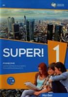 Super! 1 Podręcznik Język niemiecki. Autor: Przemysław E. Gębal, Kołsut Sławomira, Birgit Kir. SmakLiter.pl Okładka książki Super! 1 Podręcznik Język niemiecki