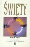 Święty. Autor: Susan Trott. SmakLiter.pl Okładka książki Święty