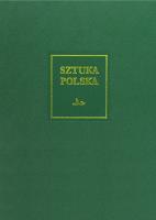 Sztuka polska (cz.5). Późny barok, rokoko i klasycyzm (XVIII wiek) (XVII wiek). Autor: Opracowanie zbiorowe. SmakLiter.pl Okładka książki Sztuka polska (cz.5). Późny barok, rokoko i klasycyzm (XVIII wiek) (XVII wiek)