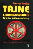 Okładka książki Tajne Stowarzyszenia 3 Wojna Wolnomularzy