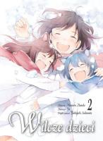 Wilcze dzieci. Tom 2. Autor: Mamoru Hosoda. SmakLiter.pl Okładka książki Wilcze dzieci. Tom 2