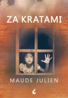 Za kratami. Autor: Julien Maude. SmakLiter.pl Okładka książki Za kratami