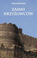 Zamki Krzyżowców. Autor: Kennedy Hugh. SmakLiter.pl Okładka książki Zamki Krzyżowców