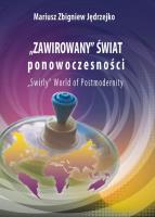 Okładka książki Zawirowany świat ponowoczesności