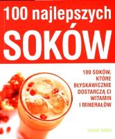 100 najlepszych soków. Autor: Owen Sarah. SmakLiter.pl Okładka książki 100 najlepszych soków
