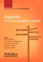 Angielski. Nowy przewodnik po czasach. Autor: Szkutnik Leon Leszek. SmakLiter.pl Okładka książki Angielski. Nowy przewodnik po czasach