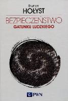 Okładka książki Bezpieczeństwo gatunku ludzkiego Tom 4