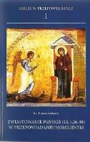 Biblia w przepowiadaniu 1. Zwiastowanie pańskie.... Autor: ks. Tomasz Szałanda. SmakLiter.pl Okładka książki Biblia w przepowiadaniu 1. Zwiastowanie pańskie...