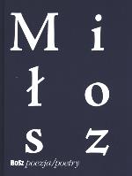 Okładka książki Czesław Miłosz.Tak zwane widoki ziemi... BOSZ