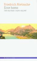 Okładka książki Ecce homo. Jak się staje, czym się jest