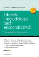 Elementy filozofii i metodologii nauk ekonomicznych. Autor: Flejterski Stanisław, Urchs Max. SmakLiter.pl Okładka książki Elementy filozofii i metodologii nauk ekonomicznych