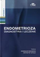 Endometrioza Diagnostyka i leczenie. Autor: praca zbiorowa. SmakLiter.pl Okładka książki Endometrioza Diagnostyka i leczenie