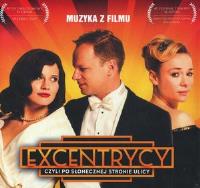 Okładka książki Excentrycy Muzyka z filmu