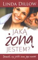 Jaką żoną jestem?. Autor: Linda Dillow. SmakLiter.pl Okładka książki Jaką żoną jestem?