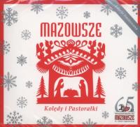 Kolędy i pastorałki. Autor: Mazowsze. SmakLiter.pl Okładka książki Kolędy i pastorałki