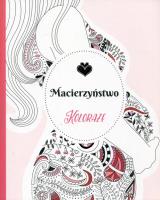 Okładka książki Koloraże Macierzyństwo