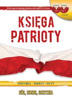 Księga Patrioty +2 CD. Autor: Opracowanie zbiorowe. SmakLiter.pl Okładka książki Księga Patrioty +2 CD