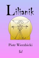 Lilianik. Autor: Wierzbicki Piotr. SmakLiter.pl Okładka książki Lilianik