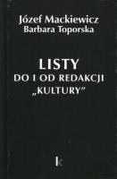 Listy do i od redakcji Kultury Tom 21. Autor: Józef Mackiewicz, Barbara Toporska. SmakLiter.pl Okładka książki Listy do i od redakcji Kultury Tom 21