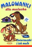 Okładka książki Malowanki dla malucha - Zwierzaki i ich małe