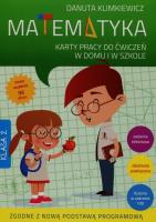 Matematyka klasa 2. Karty pracy do ćwiczeń. Autor: Danuta Klimkiewicz. SmakLiter.pl Okładka książki Matematyka klasa 2. Karty pracy do ćwiczeń
