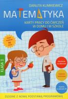 Matematyka. KP do ćw. w domu i szkole kl.1 w.2015. Autor: Danuta Klimkiewicz. SmakLiter.pl Okładka książki Matematyka. KP do ćw. w domu i szkole kl.1 w.2015