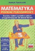 Matematyka Poziom podstawowy. Autor: Pawłowski Henryk. SmakLiter.pl Okładka książki Matematyka Poziom podstawowy