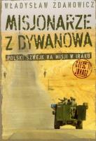Misjonarze z Dywanowa część 2 Jonasz. Autor: Zdanowicz Władysław. SmakLiter.pl Okładka książki Misjonarze z Dywanowa część 2 Jonasz