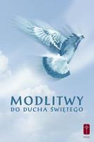 Modlitwy do Ducha Świętego. Autor: o. Stanisław Maria Kałdon OP. SmakLiter.pl Okładka książki Modlitwy do Ducha Świętego