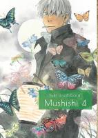 Mushishi 4. Autor: Urushibara Yuki. SmakLiter.pl Okładka książki Mushishi 4