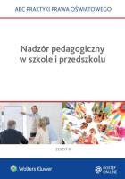 Nadzór pedagogiczny w szkole i przedszkolu. Autor: Marciniak Lidia, Piotrowska-Albin Elżbieta. SmakLiter.pl Okładka książki Nadzór pedagogiczny w szkole i przedszkolu