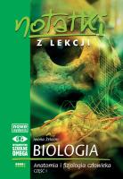 Notatki z Lekcji Biologii część 4 anatomia 1 2010. Autor: Iwona Żelazny. SmakLiter.pl Okładka książki Notatki z Lekcji Biologii część 4 anatomia 1 2010