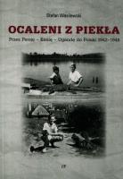 Ocaleni z piekła. Autor: Stefan Wasilewski. SmakLiter.pl Okładka książki Ocaleni z piekła