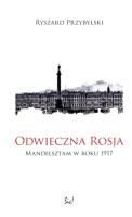Odwieczna Rosja. Autor: Przybylski Ryszard. SmakLiter.pl Okładka książki Odwieczna Rosja