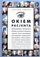 Okiem pacjenta. Autor: Tomska Justyna. SmakLiter.pl Okładka książki Okiem pacjenta