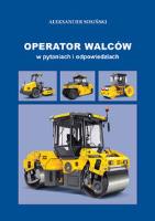 Okładka książki Operator walców w pytaniach i odpowiedziach