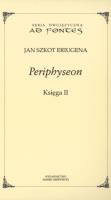 Periphyseon Księga 2. Autor: Eriugena Jan Szkot. SmakLiter.pl Okładka książki Periphyseon Księga 2