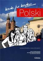 Polski krok po kroku Podręcznik do nauki języka polskiego dla obcokrajowców Poziom A2. Autor: Stempek Iwona, Stelmach Anna. SmakLiter.pl Okładka książki Polski krok po kroku Podręcznik do nauki języka polskiego dla obcokrajowców Poziom A2