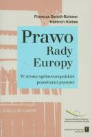 Okładka książki Prawo Rady Europy W stronę ogólnoeuropejskiej przestrzeni prawnej
