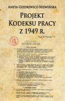 Okładka książki Projekt Kodeksu pracy z 1949 r.