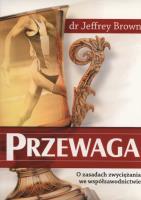 Przewaga. Autor: Brown Jeffrey. SmakLiter.pl Okładka książki Przewaga