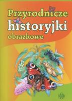 Okładka książki Przyrodnicze historyjki obrazkowe