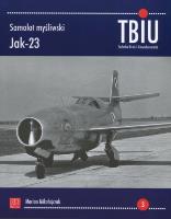 Samolot myśliwski Jak -23. Autor: Marian Mikołajczuk. SmakLiter.pl Okładka książki Samolot myśliwski Jak -23