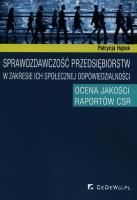 Okładka książki Sprawozdawczość przedsiębiorstw w zakresie ich społecznej odpowiedzialności