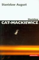 Stanisław August. Autor: Stanisław Cat-Mackiewicz. SmakLiter.pl Okładka książki Stanisław August