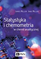 Statystyka i chemometria w chemii analitycznej. Autor: Miller James, Miller Jane. SmakLiter.pl Okładka książki Statystyka i chemometria w chemii analitycznej