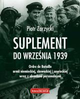 Suplement do września 1939. Autor: Piotr Zarzycki. SmakLiter.pl Okładka książki Suplement do września 1939