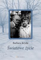 Światowe życie. Autor: Kryda Barbara. SmakLiter.pl Okładka książki Światowe życie