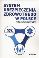 System ubezpieczenia zdrowotnego w Polsce DIFIN. Autor: Małgorzata Paszkowska (red. nauk.). SmakLiter.pl Okładka książki System ubezpieczenia zdrowotnego w Polsce DIFIN