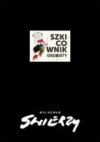 Szkicownik osobisty Waldemar Świerzy. Autor: Świerzy Waldemar, Andrzej Pągowski (ilustr.). SmakLiter.pl Okładka książki Szkicownik osobisty Waldemar Świerzy